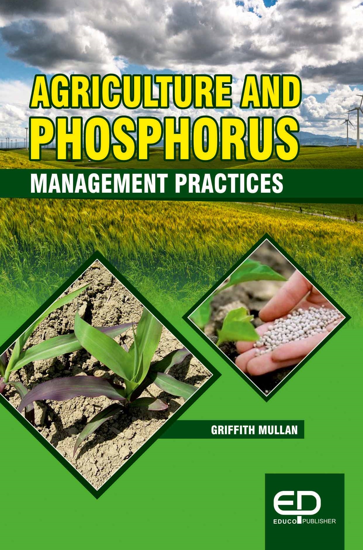 AGRICULTURE AND PHOSPHORUS MANAGEMENT PRACTICES