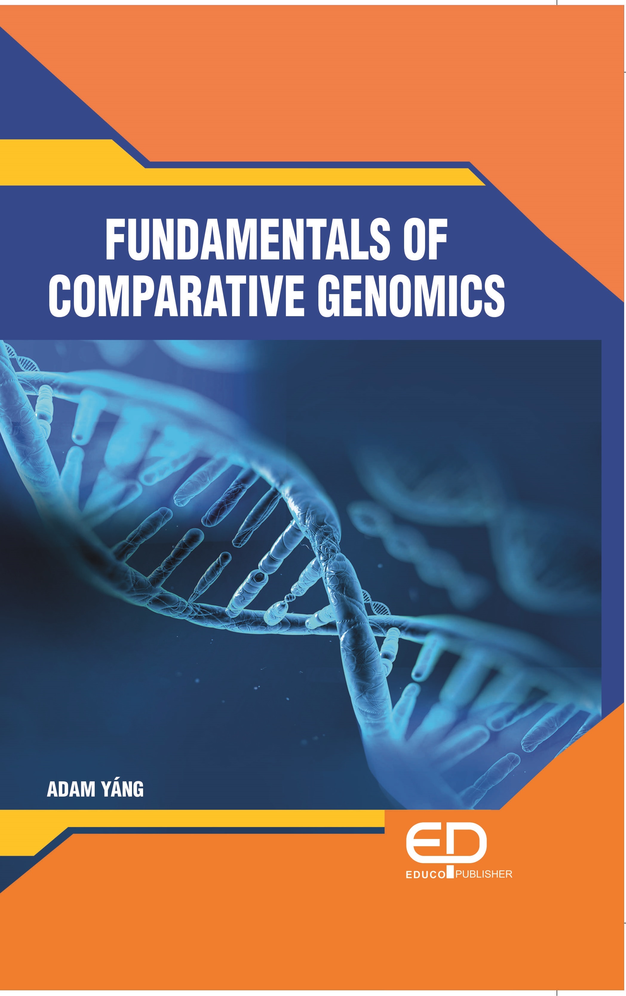 FUNDAMENTALS OF COMPARATIVE GENOMICS