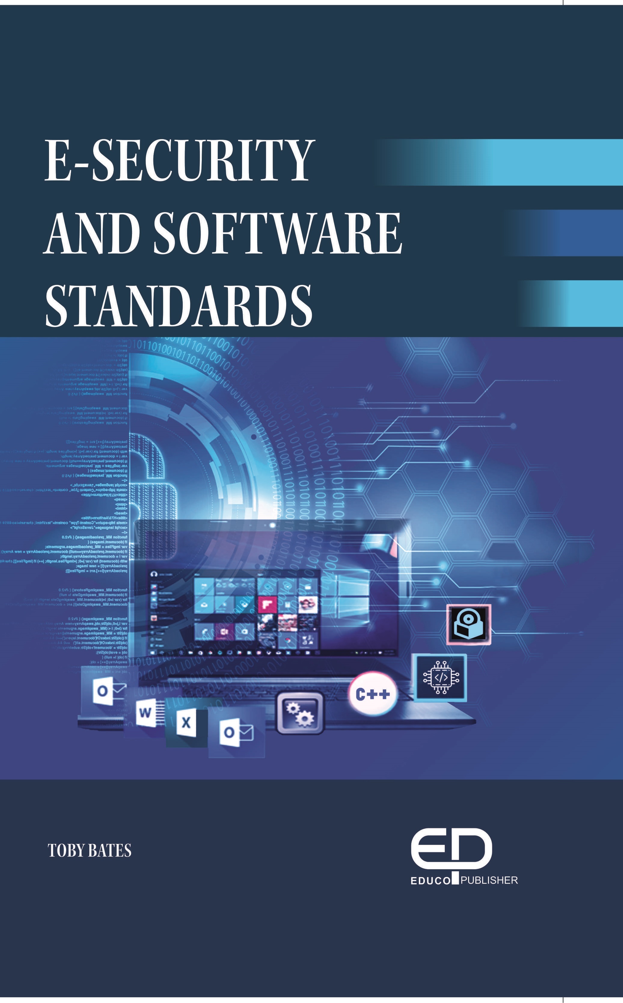 E-SECURITY AND SOFTWARE STANDARDS